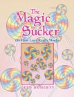 The Magic Sucker or How Love Really Works - eBook