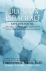 Education and Science : Save Our Youth - eBook