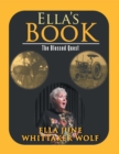 Ella!Â¦S Book : The Blessed Quest - eBook