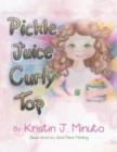 Pickle Juice Curly Top - Book