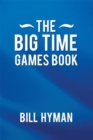 The Big Time Games Book - eBook