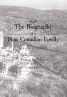 The Biography of a New Canadian Family : Vol. 3 (Montreal) - Book