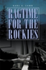 Ragtime for the Rockies - eBook