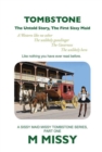Tombstone : The Untold Story, the First Sissy Maid - eBook