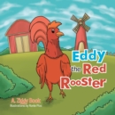Eddy the Red Rooster - eBook