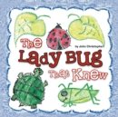 The Lady Bug That Knew - Book