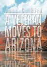A Veteran Moves to Arizona - Book
