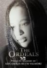 The Ordeals : Poems in Memory of ADA-Emilia Valmori - Book