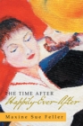 The Time After Happily-Ever-After - eBook