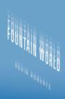 Fountain World - Book
