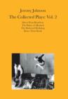 Jeremy Johnson : The Collected Plays Vol 2: Volume 2 - Book