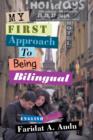 My First Approach to Being Bilingual - Book
