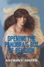Opening the Pandora'S Box of Religion : An Essay - eBook