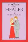 The Marvels of the Healer & the Calm of the Healer - Book