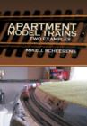Apartment Model Trains : Two Examples - Book