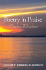 Poetry 'N Praise...Creative Devotions - eBook
