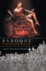 Baroque Tomorrow : Why Inequality Triumphs and Progress Fails? - eBook