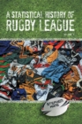 A Statistical History of Rugby League - Volume I - eBook