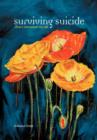 Surviving Suicide : How I Reclaimed My Life - Book