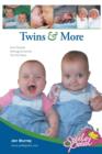 Twins & More : How Parents Manage & Survive the First Years - Book