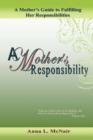 A Mother's Responsibility - Book