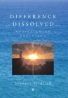 Difference Dissolved : Mystic Union Explained - Book