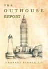 The Outhouse Report - Book