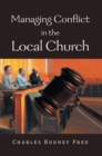 Managing Conflict in the Local Church - eBook