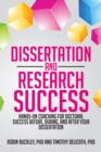 Dissertation and Research Success : Hands-On Coaching for Doctoral Success Before, During, and After Your Dissertation - eBook