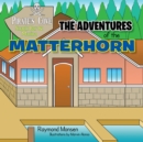 The Adventures of the Matterhorn - eBook