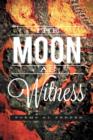 The Moon as Witness - Book