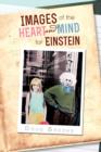 Images of the Heart and Mind for Einstein - Book