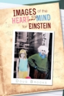 Images of the Heart and Mind for Einstein - eBook