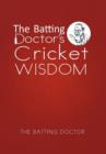 The Batting Doctor's Cricket Wisdom - Book