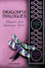 Dragonfly Dialogues : Memories of an Awakening Spirit - Book