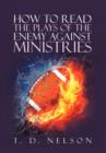 How to Read the Plays of the Enemy Against Ministries - Book