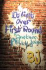 It Ain't Over First Round : Another Philly Joint - Book