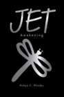 Jet : Awakening - eBook