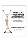 Trumpet Therapies : A Handbook of Solutions to Common Physical Performance Problems - Book