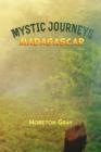 Mystic Journeys : Madagascar - Book