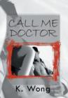 Call Me Doctor - Book