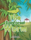 The Rainforest Worm - eBook