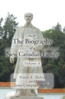 The Biography of a New Canadian Family Volume 4 : Volume 4 - eBook