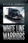 White Line Warriors - eBook