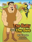 The Bully and the Bee - eBook