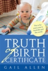 Truth of Birth Certificate - eBook