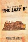 The Diary of ''The Lazy B'' - Book