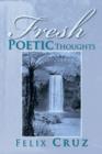 Fresh Poetic Thoughts - Book