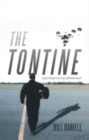 The Tontine : A Fact Based Novel of a Brotherhood - eBook