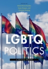 LGBTQ Politics : A Critical Reader - eBook